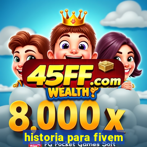 historia para fivem